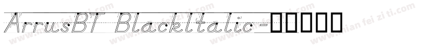 ArrusBT Blackltalic字体转换